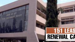 Pune Cantonment Board will send notices to lease renewal defaulters Pune Cantonment Board will send notices to lease renewal defaulters